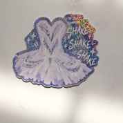Shake Shake Shake holographic tutu sticker on marble