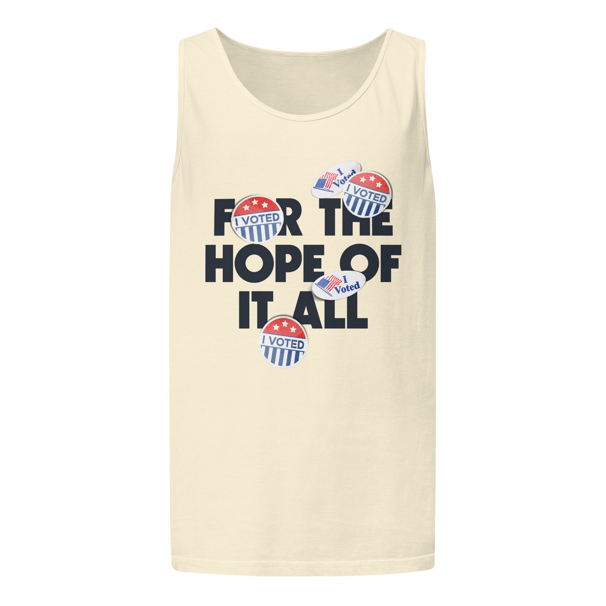 Vote for the Hope of It All Tank in Ivory