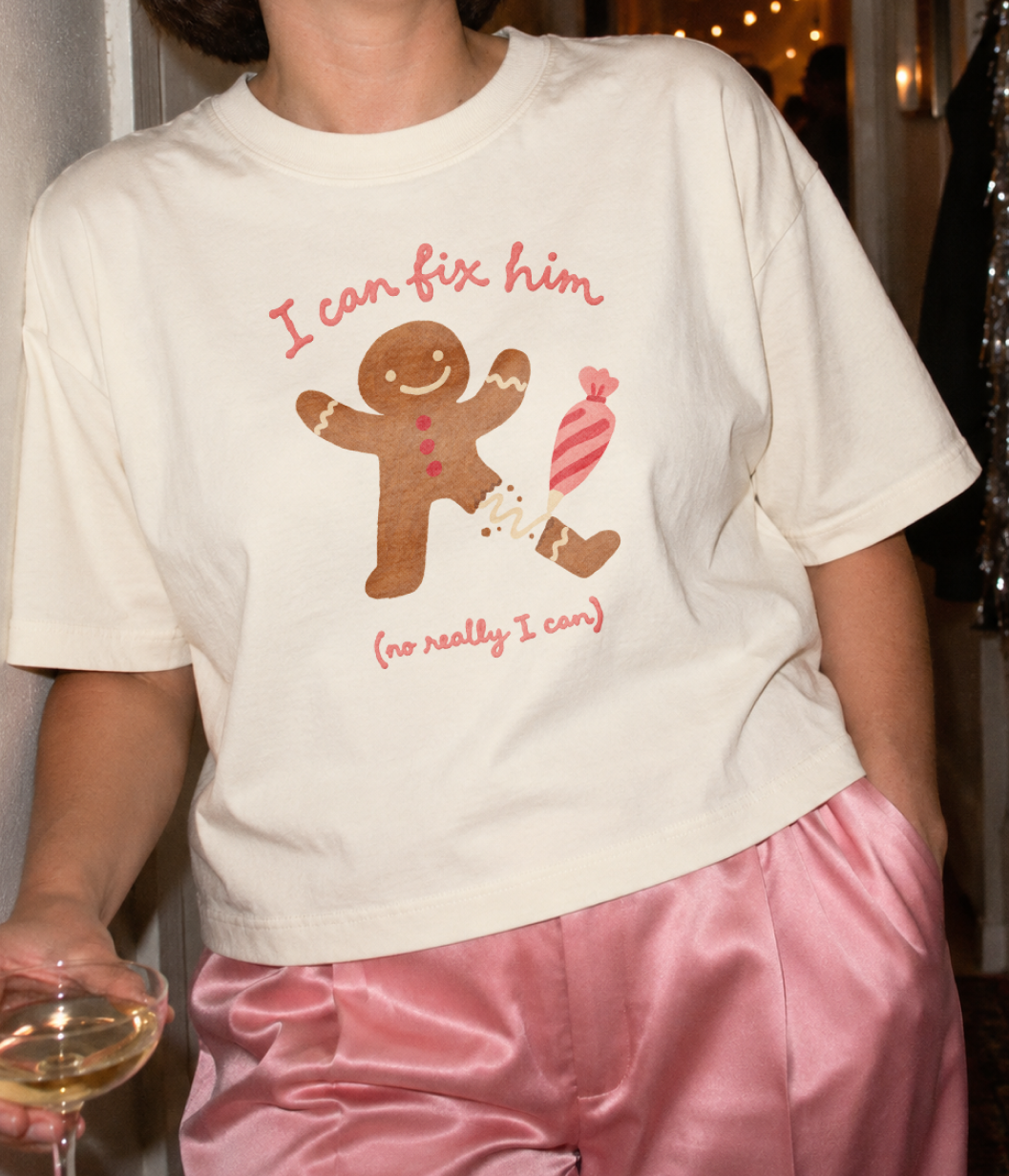 I Can Fix Him Gingerbread Boxy Tee
