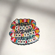 You're On Your Own Kid friendship bracelet glitter sticker on marble